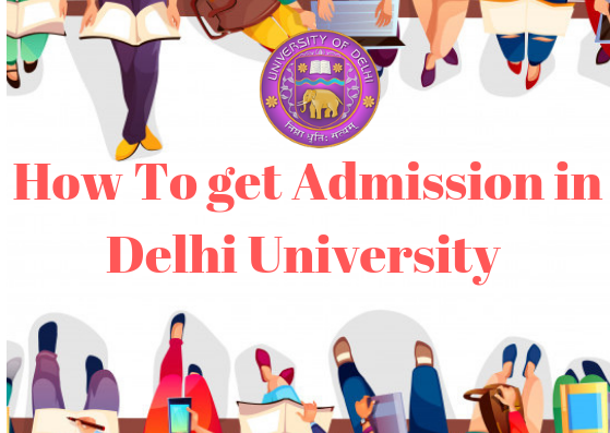 how-to-get-admission-in-delhi-university